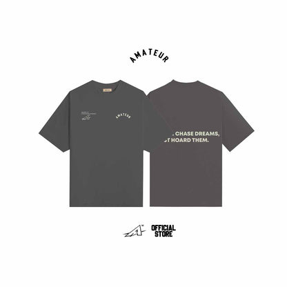 AMATEUR DREAM HOARDER TEE'S ( HOARDER'S COLLECTION )