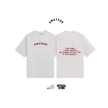 AMATEUR LET'S MEET AT THE TOP TEE ( RISING COLLECTION )