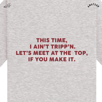 AMATEUR LET'S MEET AT THE TOP TEE ( RISING COLLECTION )